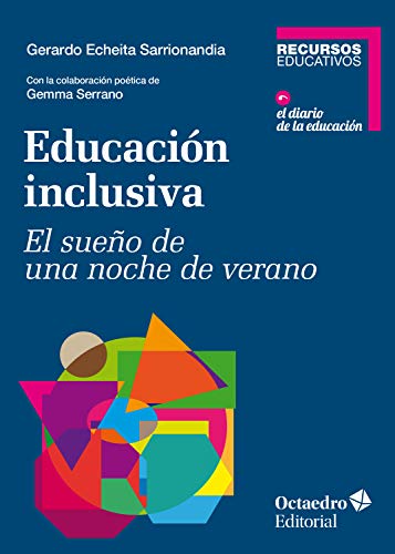 Educación inclusiva: El sueño de una noche de verano (Recursos educativos) (Spanish Edition) - Epub + Converted Pdf